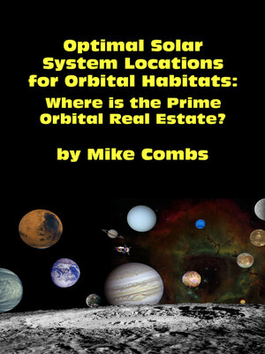 cover image of Optimal Solar System Locations for Orbital Habitats
